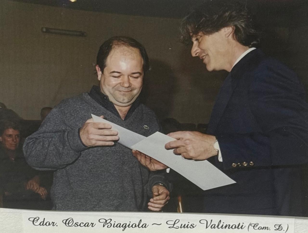 Cdor. Oscar Biagiola — Luis Valinoti (Com. D.)